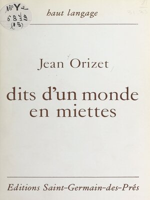 cover image of Dits d'un monde en miettes